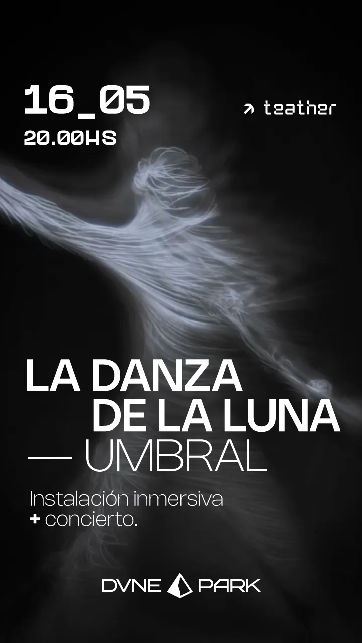 La Danza de la Luna — UMBRAL