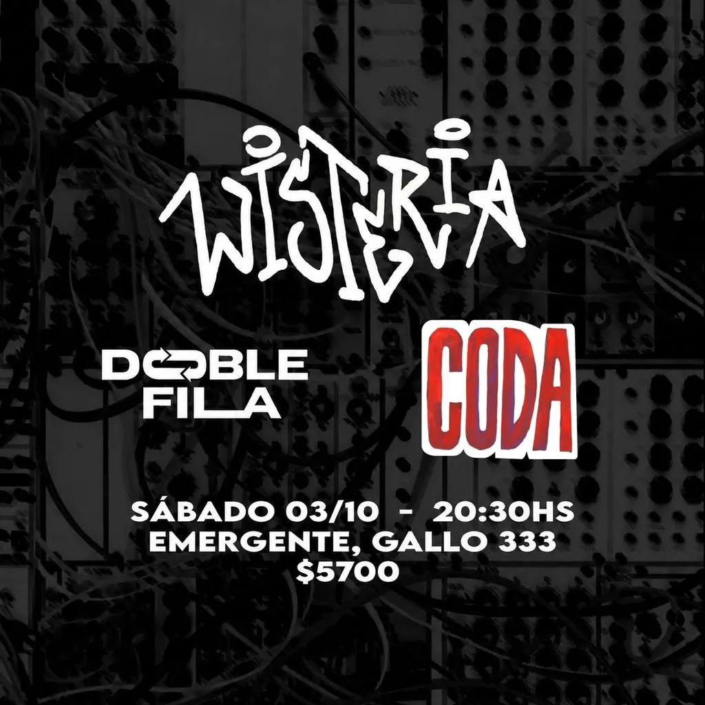 Wisteria, CODA y Doble fila en El Emergente