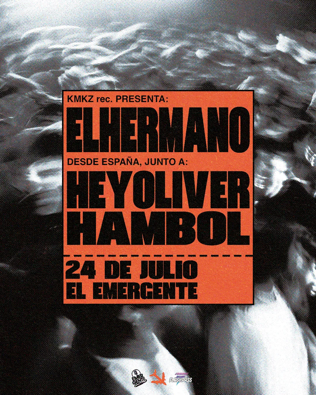 EL HERMANO + HEY OLIVER + HAMBOL
