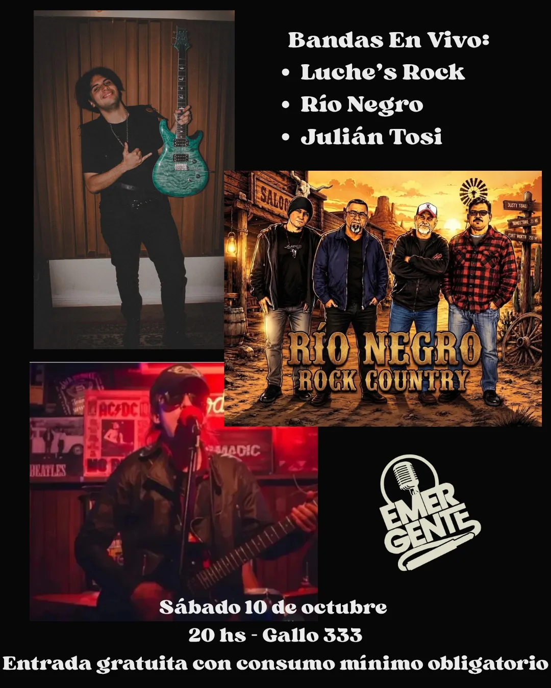 10.10 Luche's Rock + Río Negro + Julián Tosi en Gallo 333