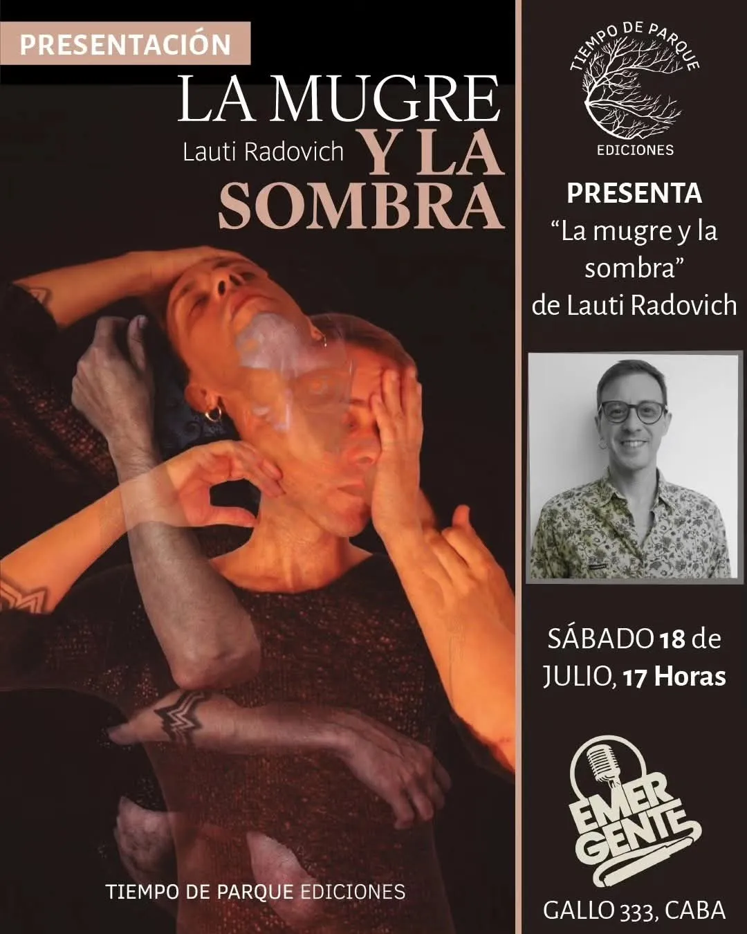 TIEMPO DE PARQUE - PRESENTACIÓN DE “LA MUGRE Y LA SOMBRA” de LAUTI RADOVICH 