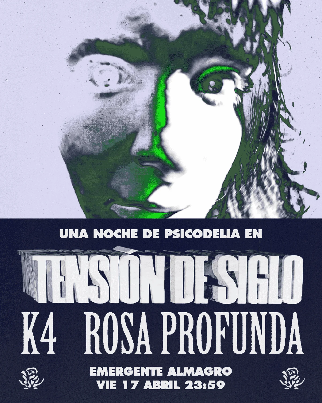NOCHE DE PSICODELIA EN TENSIÓN DE SIGLO Rosa Profunda + K4 + DJ Chala