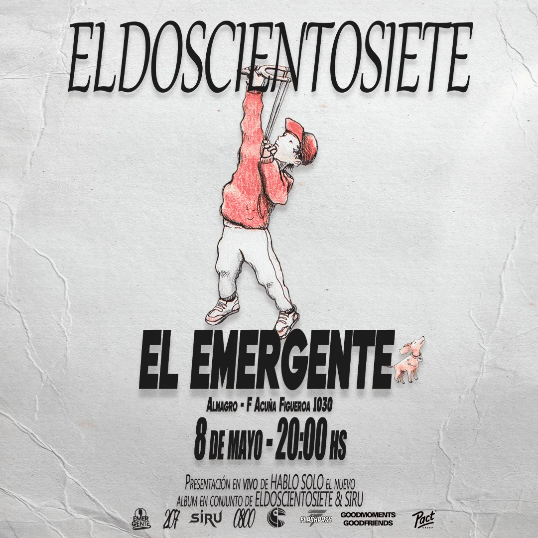 EL DOSCIENTOSIETE en el Emergente 