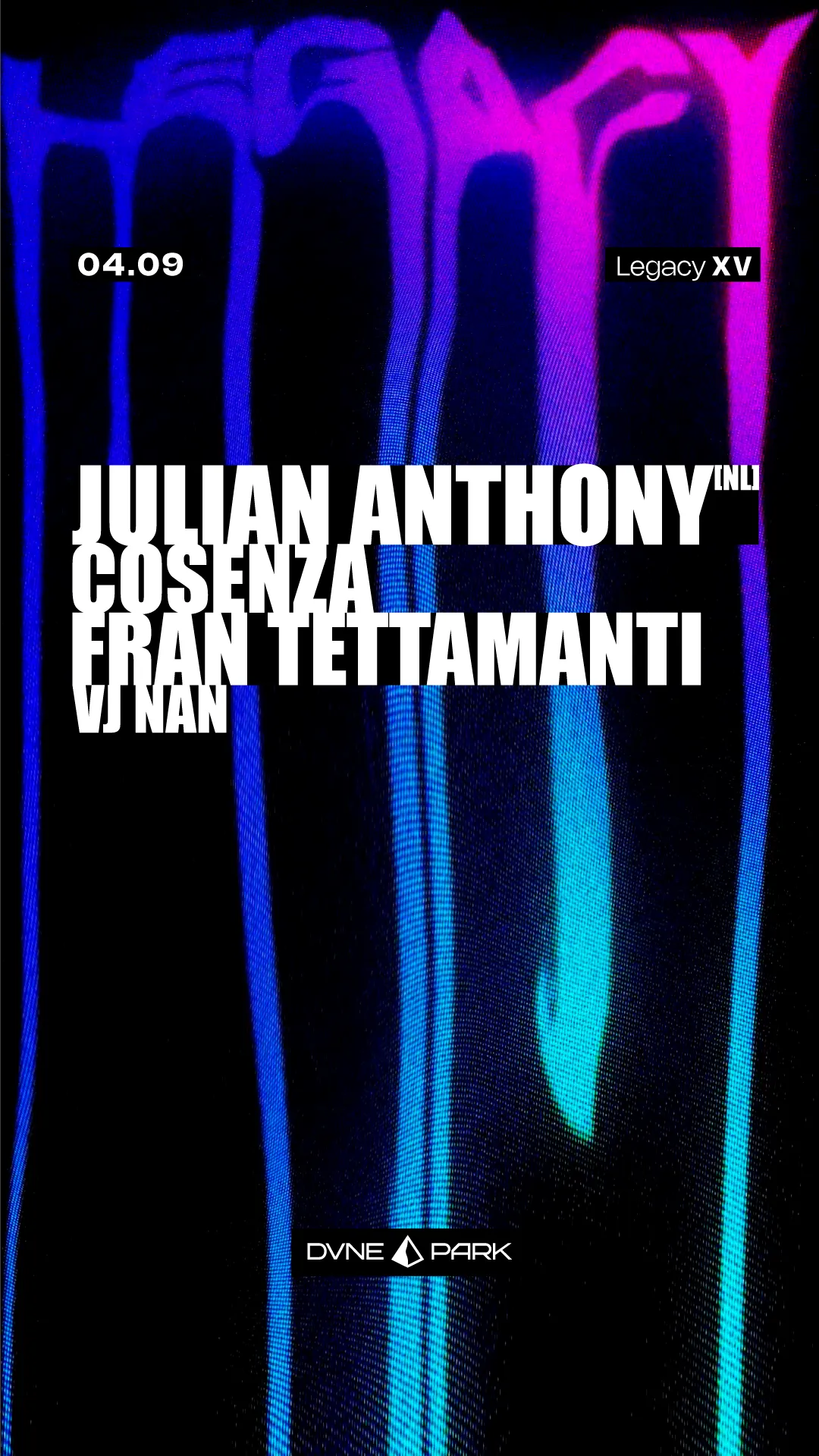 DVNE PARK LEGACY XV: Julian Anthony (NL), Cosenza, Fran Tettamanti