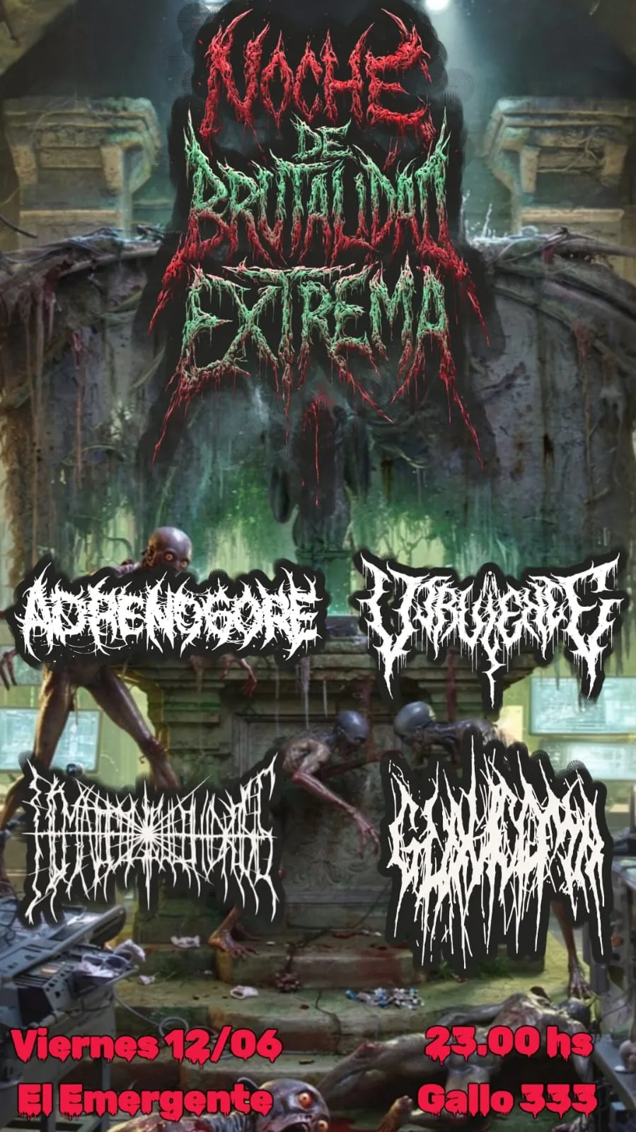 Noche De Brutalidad Extrema: Glaucoma + Hematofoliculohidrosis + Virulence + Adrenogore